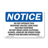 Do Not Operate This Machine Unless Long