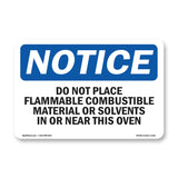 Do Not Place Flammable Combustible Material