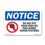 Do Not Put Hose Bibs On Reclaimed
