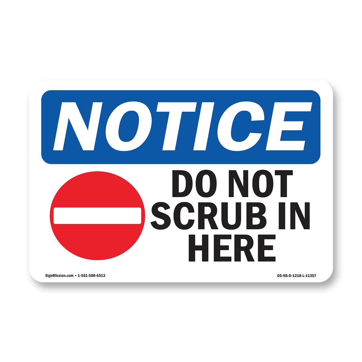 Do Not Scrub In Here