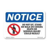 Do Not Sit, Stand Or Walk On