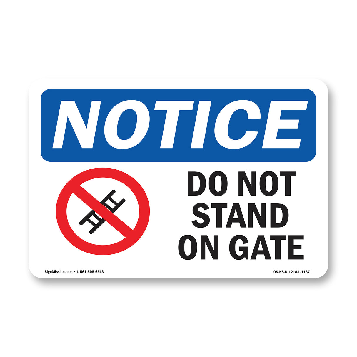 Do Not Stand On Gate
