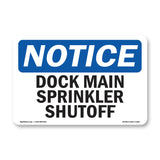 Dock Main Sprinkler Shutoff