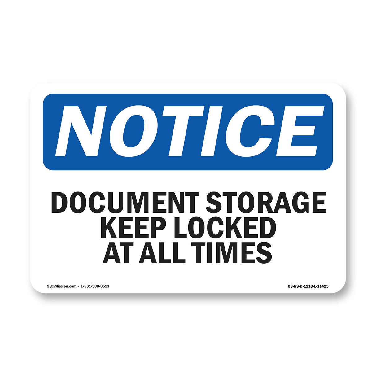 Document Storage Keep Locked At All Times Sign