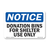 Donation Bins For Shelter Use Only