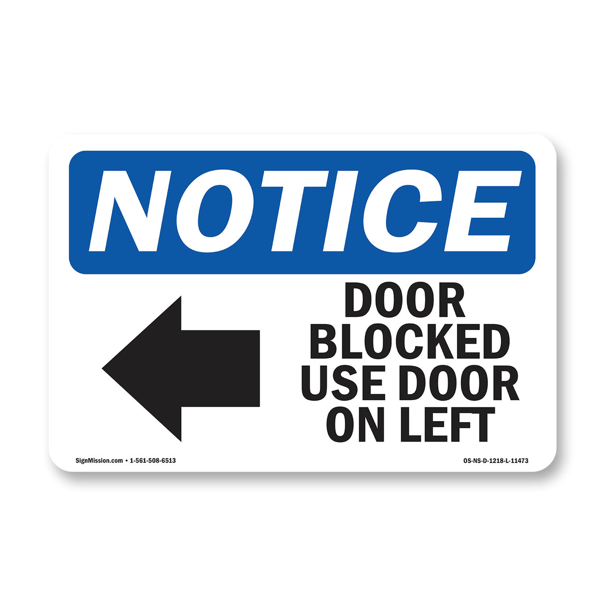 Door Blocked Use Door On Left