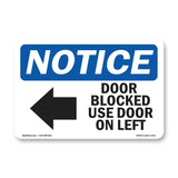 Door Blocked Use Door On Left