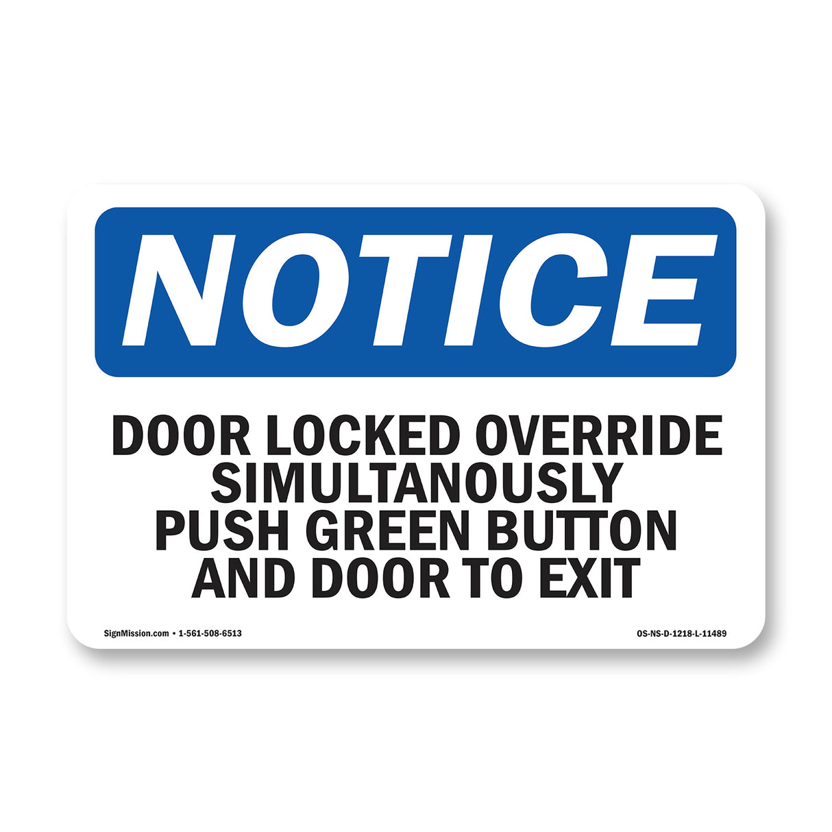 Door Lock Override Simultaneously Push Green