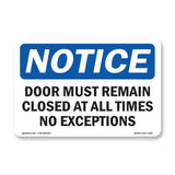 Door Must Remain Closed At All