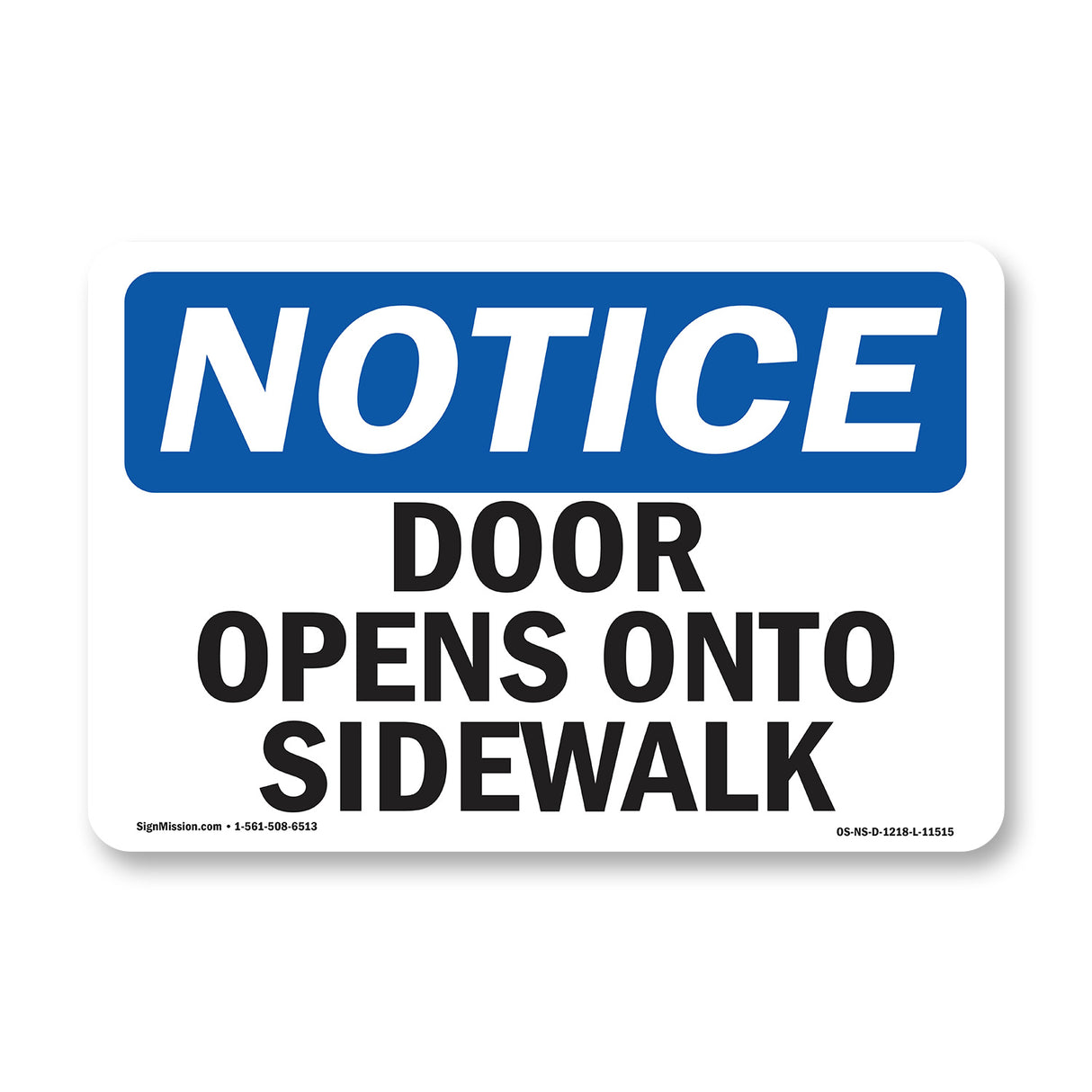 Door Opens Onto Sidewalk