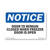 Door To Remain Closed When Freezer Door Is Open