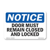 Doors Must Remain Closed And Locked