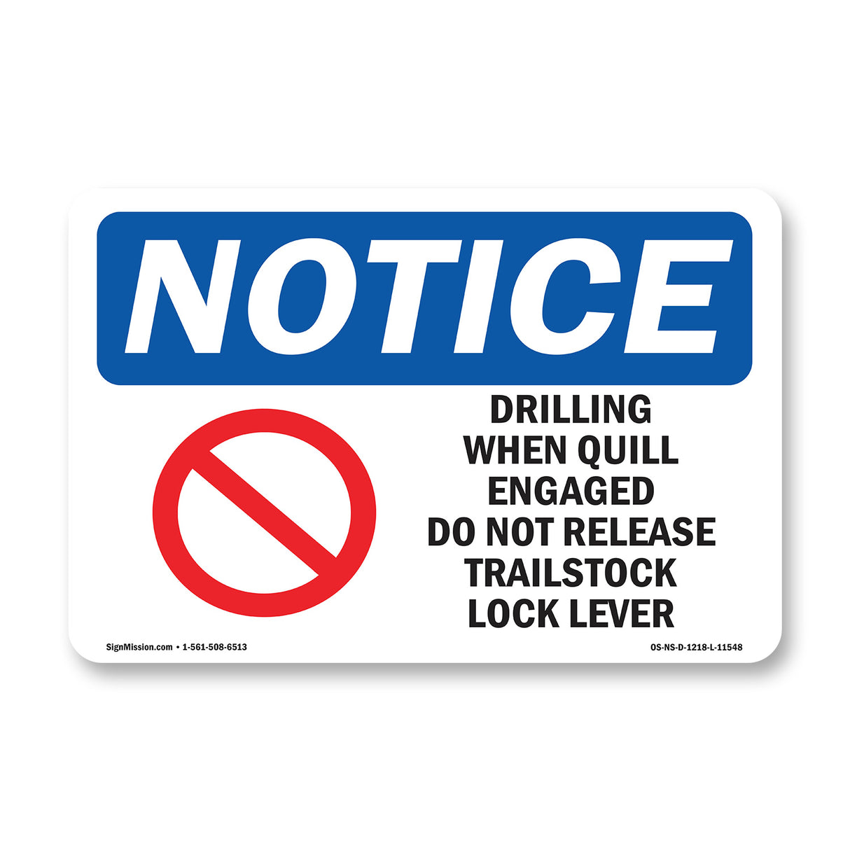 Drilling When Quill Engaged