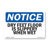 Dry Feet Floor Is Slippery When Wet