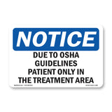 Due To Guidelines Patients Only In