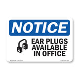 Ear Plugs Available In Office