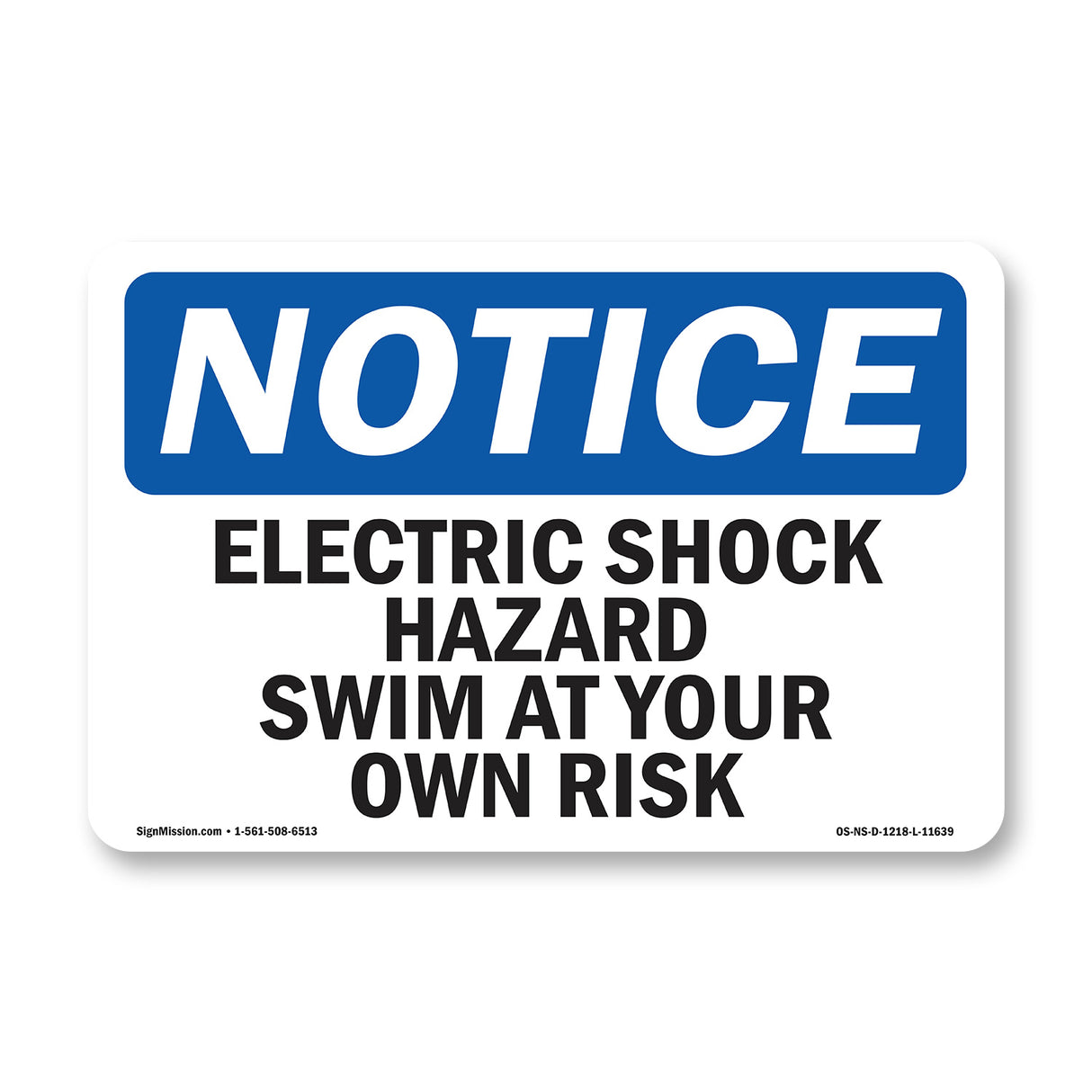 Electric Shock Hazard Risk Swim At Your Own Risk Sign