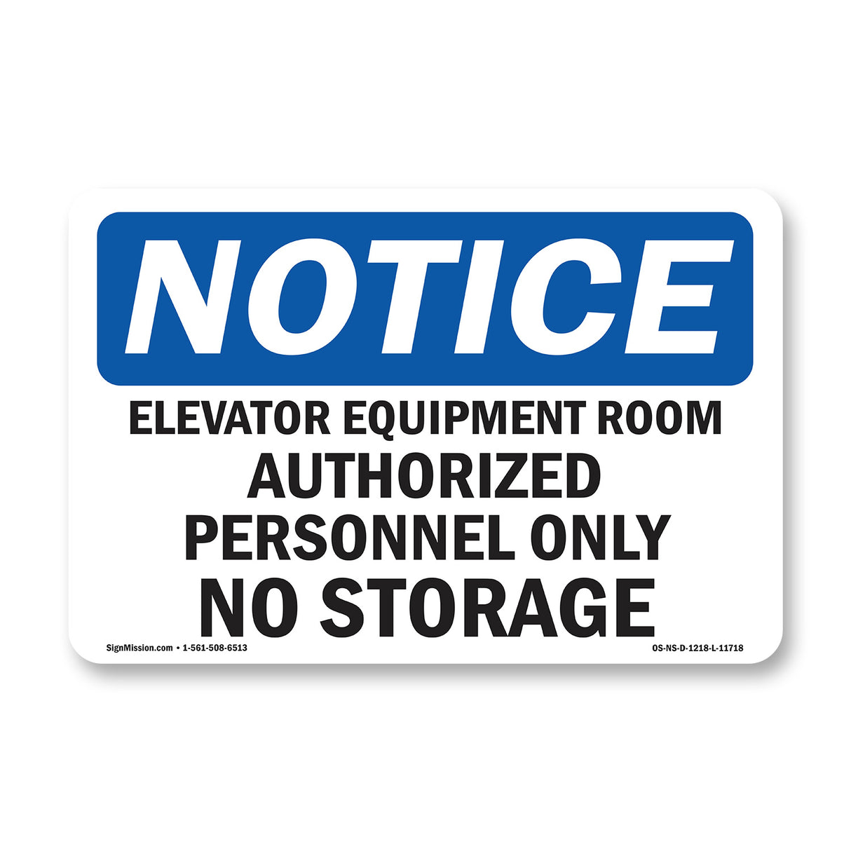 Elevator Equipment Room Authorized Personnel Sign