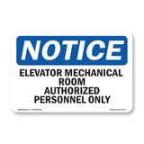 Elevator Mechanical Room Authorized Personnel Only