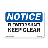 Elevator Shaft Keep Clear