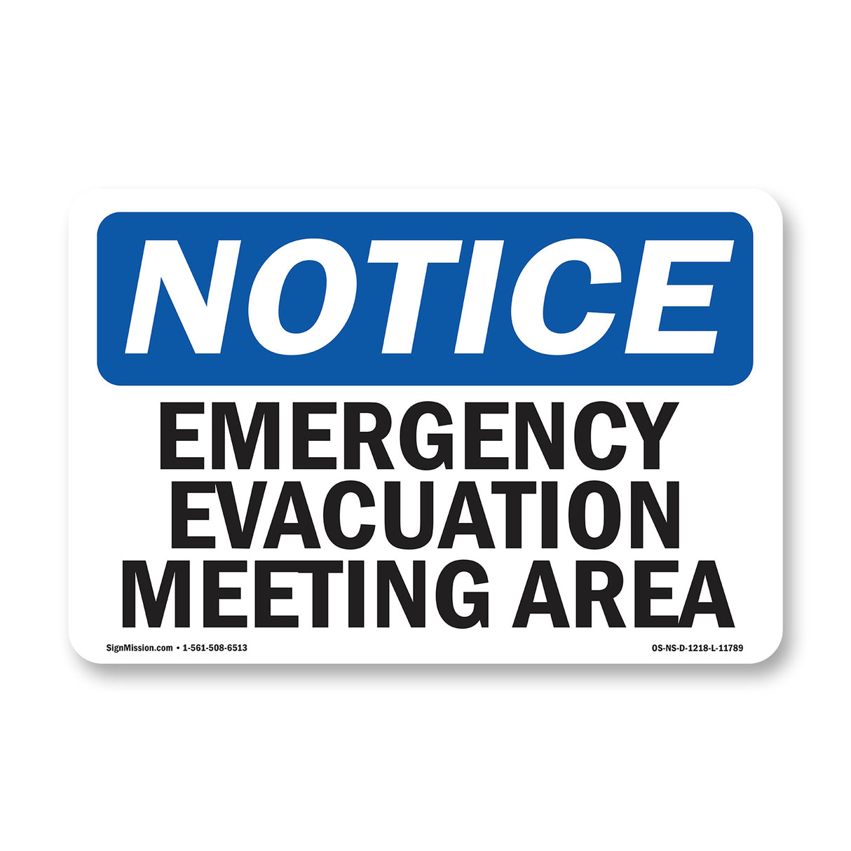 Emergency Evacuation Meeting Area Sign
