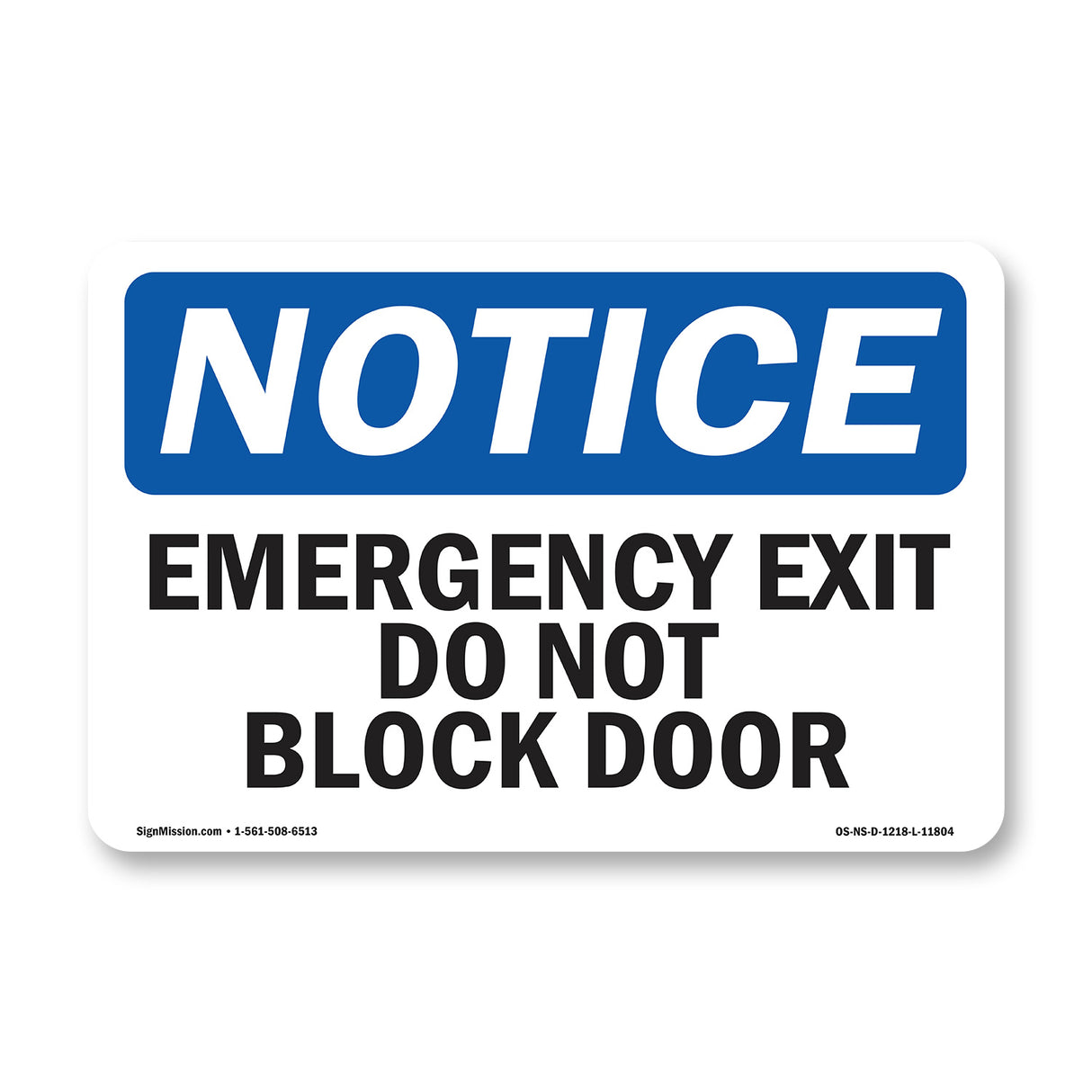 Emergency Exit Do Not Block Door