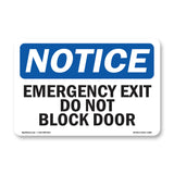 Emergency Exit Do Not Block Door