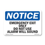 Emergency Exit Only Do Not Use Alarm Will Sound