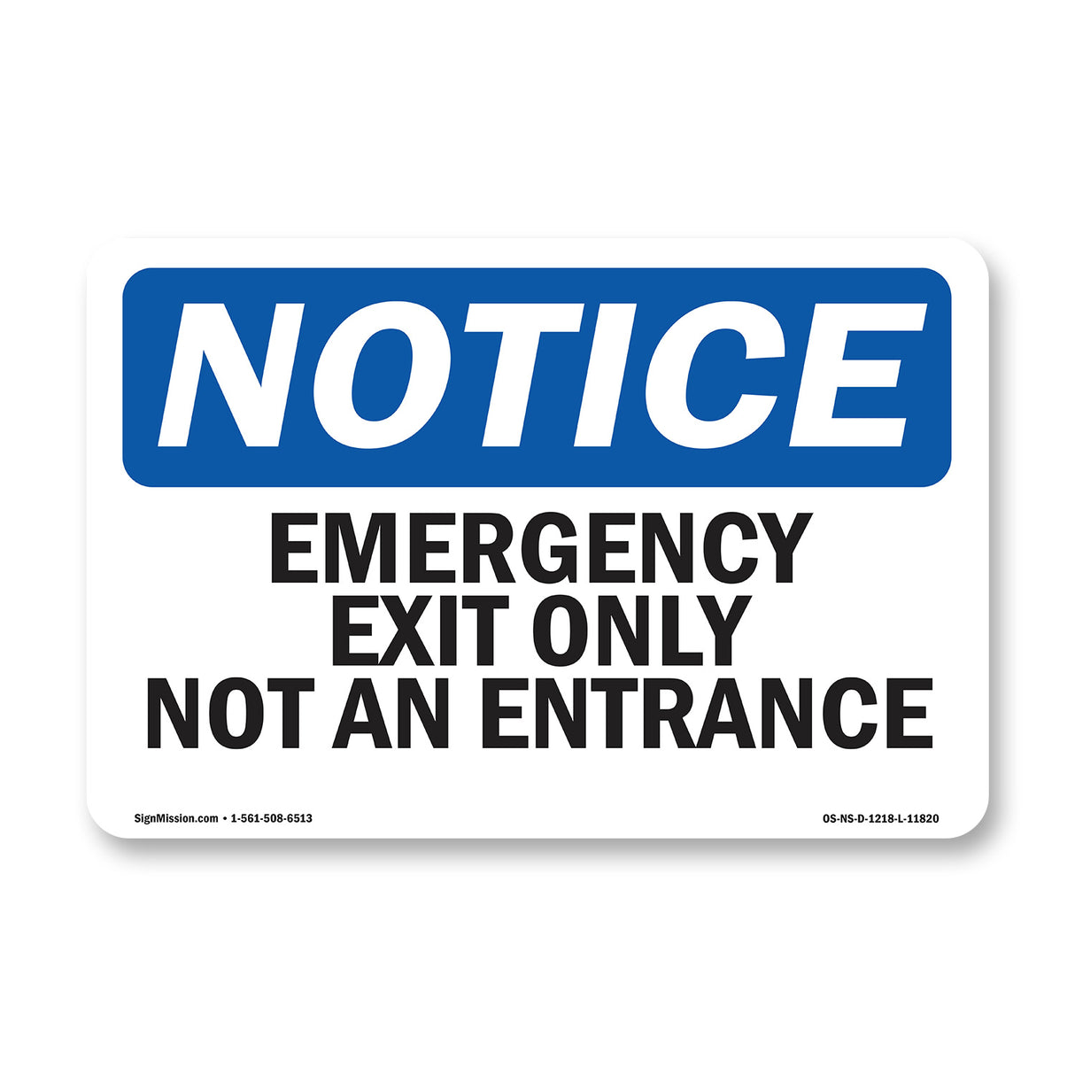 Emergency Exit Only Not An Entrance