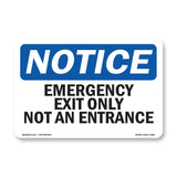 Emergency Exit Only Not An Entrance