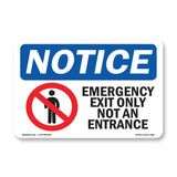 Emergency Exit Only