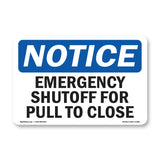 Emergency Shutoff Pull To Close