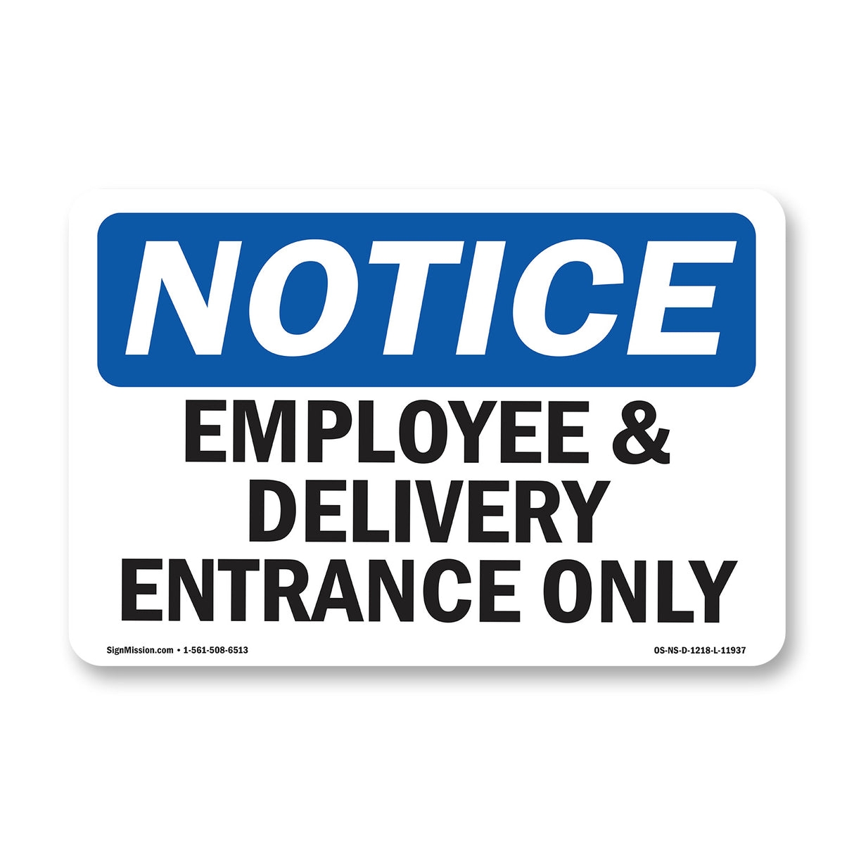 Employee And Delivery Entrance Only