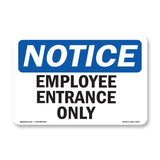 Employee Entrance Only