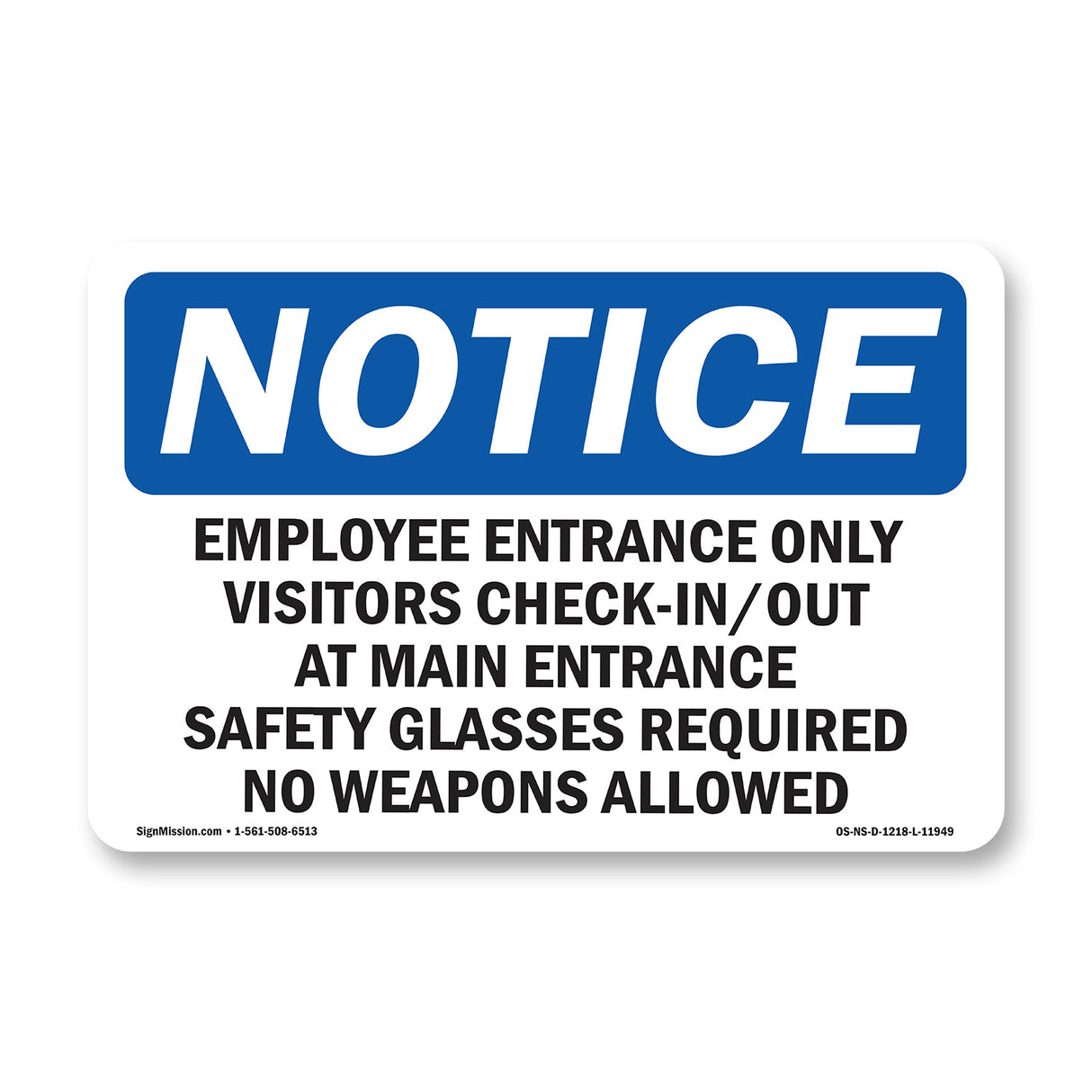Employee Entrance Only Visitors Check-In Out