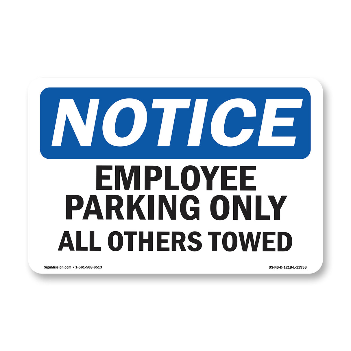 Employee Parking Only All Others Towed