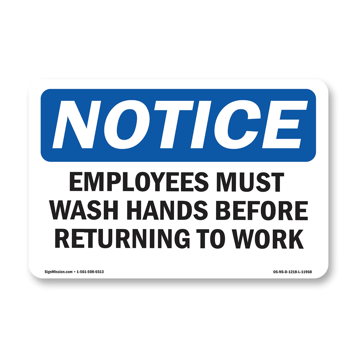 Employees Must Wash Hands Before Returning To Work