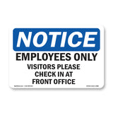 Employees Only Visitors Please Check In
