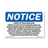 Enter Area At Own Risk There Is A Risk Of