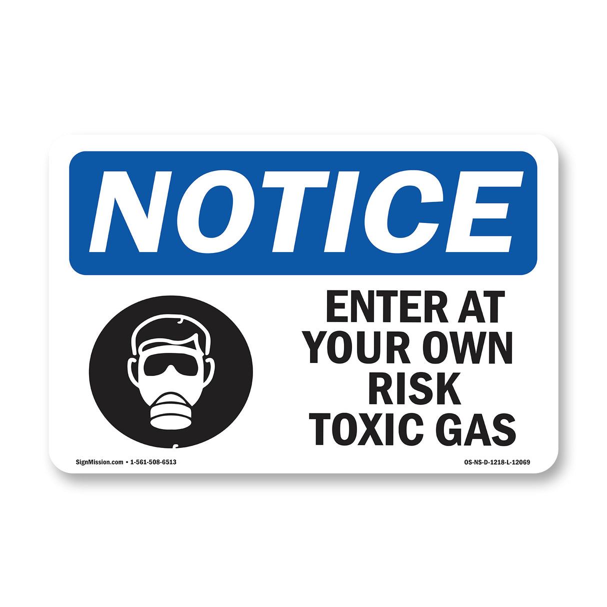 Enter At Your Own Risk Toxic Gases