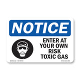 Enter At Your Own Risk Toxic Gases