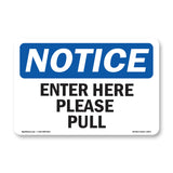 Enter Here Please Pull