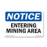 Entering Mining Area
