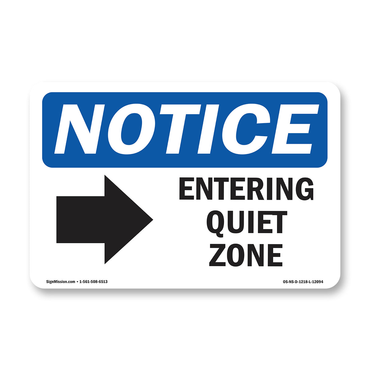 Entering Quiet Zone [Right Arrow]