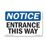 Entrance This Way