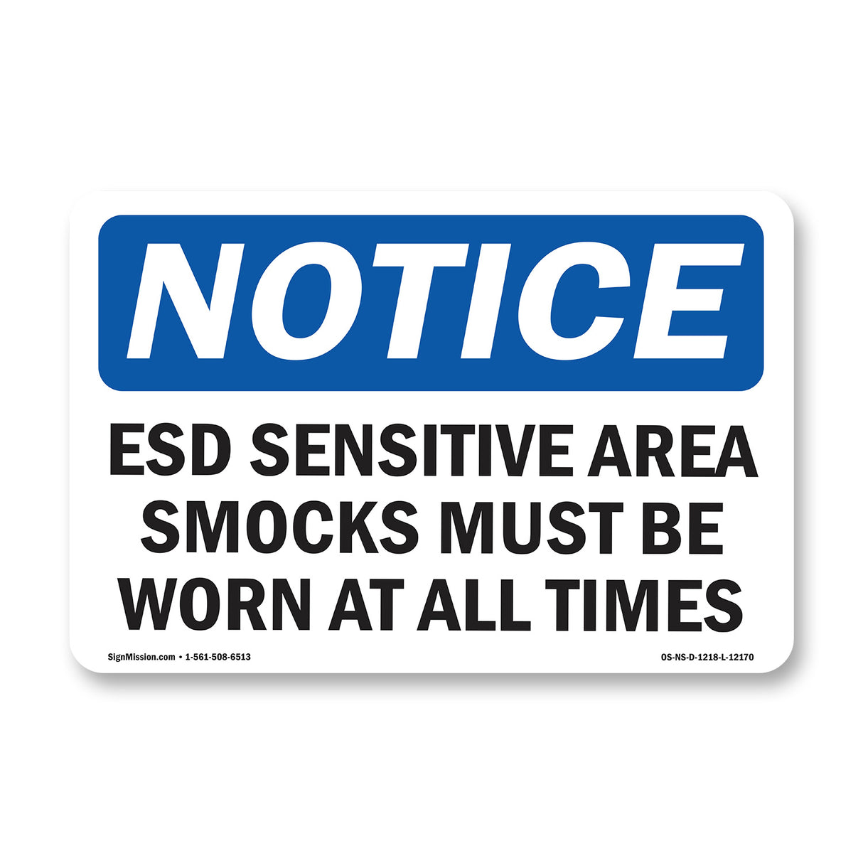 ESD Sensitive Area Smocks Must Be Worn At