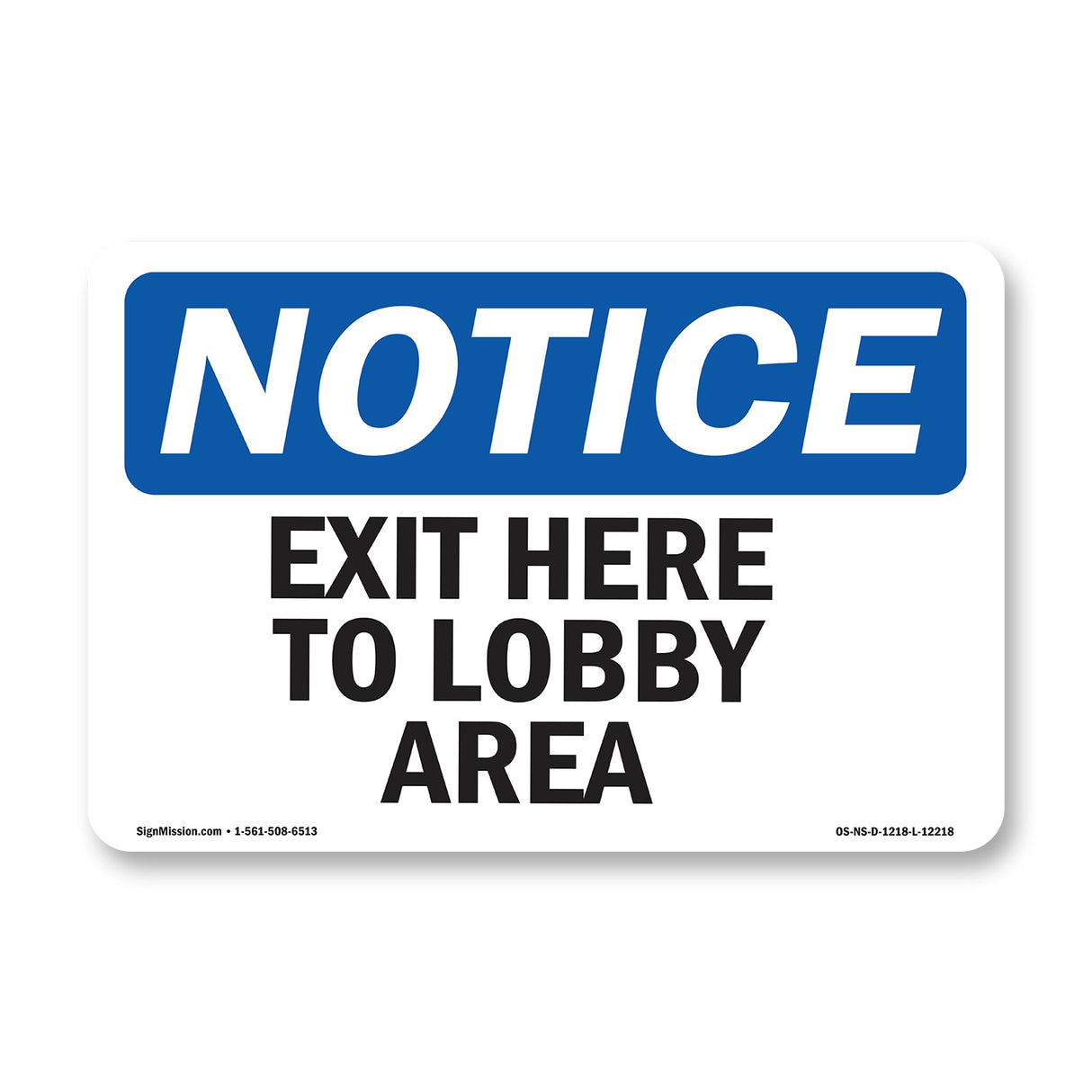 Exit Here To Lobby Area