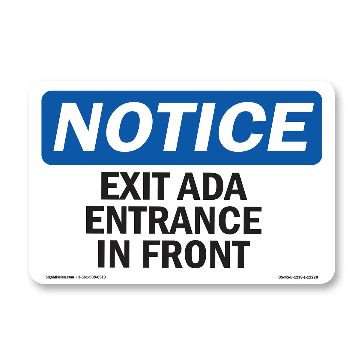 Exit Only Ada Entrance In Front