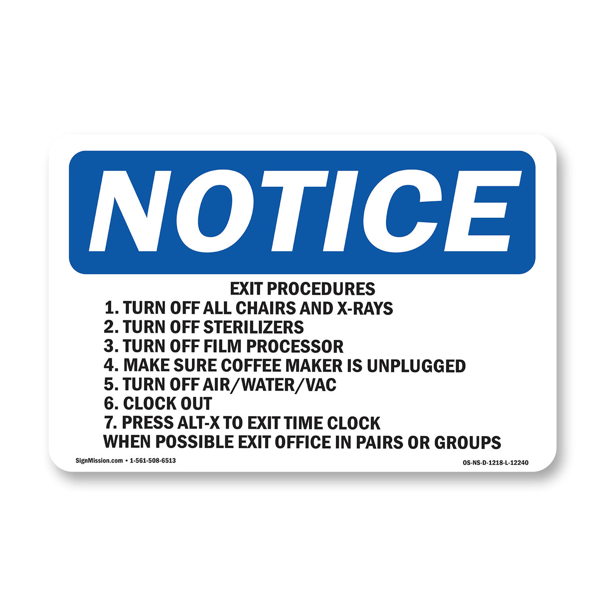 Exit Procedures 1. Turn Off All Chairs And