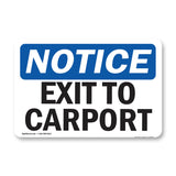 Exit To Carport